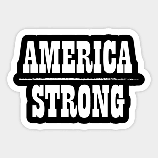 America Strong Sticker